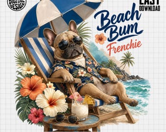 Beach Bum Frenchie PNG Digital Design, Summer French Bulldog Sublimation, Dog Lover Hawaiian Shirt Vacation Art File