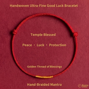 May include: A handwoven red cord bracelet featuring a single golden thread section. The text on the image reads: Handwoven Ultra-Fine Good Luck Bracelet, Temple Blessed, Peace, Luck, Protection, Golden Thread of Blessings, Hand-Braided Mantra.