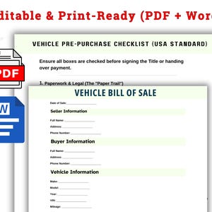 Puede incluir: Un documento titulado "Vehicle Pre-Purchase Checklist (USA Standard)" con campos rellenables para el vendedor, el comprador y la información del vehículo. Incluye un icono PDF y un icono de documento de Word. El texto dice "Editable & Print-Ready (PDF + Word)".