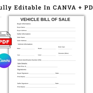 Puede incluir: Un modelo de factura de venta de vehículo en blanco con campos rellenables para la información del comprador y del vendedor. El documento incluye secciones para los detalles del vehículo, el precio de venta y las firmas. El texto "Fully Editable In CANVA + PDF" está en la parte superior.