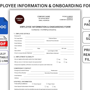 May include: Employee Information & Onboarding Form template. Includes a DOC and PDF file icon, and the text "FULLY EDITABLE DOC LINK". The form has sections for employee details, employment eligibility, emergency contact, and payroll information.