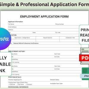 Może przedstawiać: Biały formularz zgłoszeniowy z tekstem „Simple & Professional Application Form”. Formularz zawiera sekcje dotyczące informacji o kandydacie, wykształcenia i historii zatrudnienia. Ikony wskazują pliki gotowe do druku, formaty PDF i PNG. Obecne jest również logo Canva.
