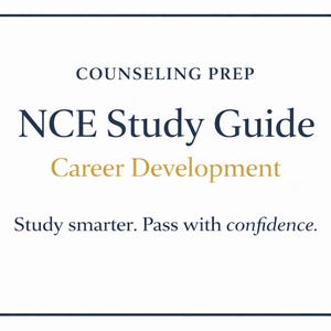 May include: A white rectangular graphic with a dark blue border. The text reads "COUNSELING PREP" above "NCE Study Guide" in dark blue, with "Career Development" in gold. Below, it says "Study smarter. Pass with confidence."