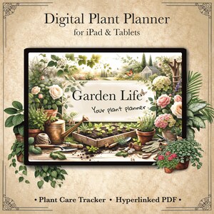 Op de afbeelding: Een digitale plantenplanner voor iPad en tablets. De afbeelding toont een rechthoekig ontwerp met de woorden "Garden Life" en "Your plant planner". Het ontwerp bevat illustraties van planten, tuingereedschap en bloemen. De tekst onderaan luidt "Plant Care Tracker • Hyperlinked PDF."