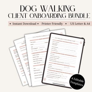 May include: A dog walking client onboarding bundle with four editable templates. The documents include forms for dog profiles, walk logs, and client intake. The text on the documents is in a neutral color, with a paw print icon.