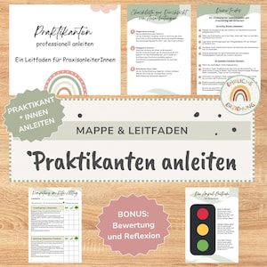 Op de afbeelding: Een verzameling educatieve documenten voor het begeleiden van stagiairs, met een gids getiteld Praktikanten professionell anleiten, een checklist voor werkbeoordeling, een opleidingsplan, een competentieformulier en een reflectiemethode met stoplicht.