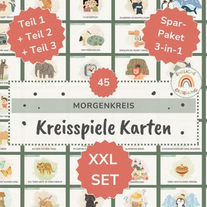 May include: A colorful educational poster with various illustrations and German text. The poster includes the words "Kreisspiele Karten", "Morgenkreis", and "XXL SET". It features images of animals, people, and objects, designed for educational purposes.
