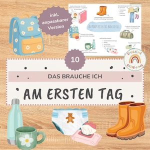 May include: A digital checklist titled DAS BRAUCHE ICH AM ERSTEN TAG featuring illustrations of a light blue daisy backpack, orange rain boots, a water bottle, a green mug, a nappy, and wipes, alongside text detailing school supplies.
