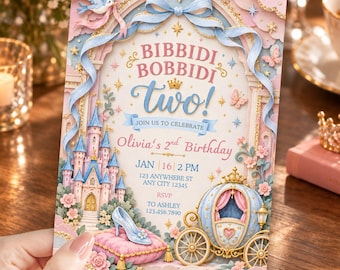 Bibbidi Bobbidi Two Invitation, Cinderella 2nd Birthday, Pink Blue Princess Party Canva Template 118