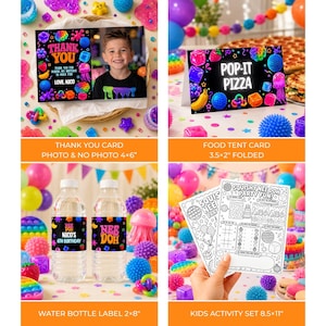 May include: A party stationery set featuring a 4x6 inch thank you card with a photo, a 3.5x2 inch folded food tent card, 2x8 inch water bottle labels, and 8.5x11 inch activity sheets, all decorated with colorful pop-it toy graphics and text.