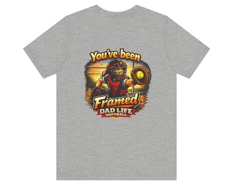 Sie wurden Softball-Shirt gerahmt | Fastpitch Softball T-Shirt | Outfield Softball Shirt | Dad Life Softball | Softball Geschenk