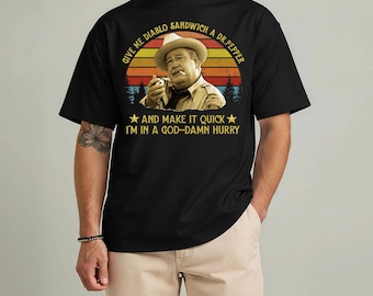 Give Me a Diablo Sandwich Shirt – Smokey and the Bandit Quote – Funny Movie Vintage Unisex T-Shirt