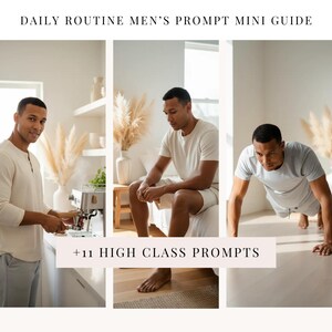 Könnte beinhalten: Ein Lifestyle-Ratgeber mit dem Titel "DAILY ROUTINE MEN'S PROMPT MINI GUIDE" mit drei Bildern. Die Bilder zeigen einen Mann, der Kaffee zubereitet, auf einem Bett sitzt und Liegestütze macht. Der Ratgeber enthält auch "+11 HIGH CLASS PROMPTS".