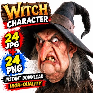 May include: A digital graphic featuring a witch character with a long nose, wrinkled skin, and a black pointed hat. The text reads WITCH CHARACTER, 24 JPG + 24 PNG, INSTANT DOWNLOAD, and HIGH-QUALITY. The image displays a detailed, aged face.