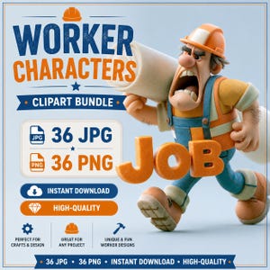 May include: A digital clipart bundle featuring a cartoon construction worker in an orange hard hat and safety vest, carrying a rolled blueprint. The text reads WORKER CHARACTERS CLIPART BUNDLE, 36 JPG, 36 PNG, INSTANT DOWNLOAD, HIGH-QUALITY, JOB.