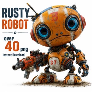 Op de afbeelding: Een verweerde oranje en witte robot met grote blauwe lichtgevende ogen, die een mechanische blaster vasthoudt. De robot heeft het nummer 37 op de borst en 43 op het hoofd. Tekst links leest RUSTY ROBOT over 40 png Instant Download.