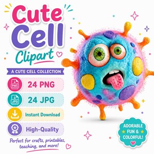 Pode incluir: Um gráfico digital com o texto Cute Cell Clipart e A Cute Cell Collection, ao lado de um personagem esférico, colorido e felpudo com grandes olhos verdes e a língua de fora. Inclui ícones para 24 arquivos PNG e 24 arquivos JPG.