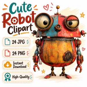 May include: A digital illustration of a round, weathered robot with large eyes, a red and blue head, and a yellow-orange body. The text reads Cute Robot Clipart, 24 JPG, 24 PNG, Instant Download, and High-Quality, accompanied by small heart and star icons.