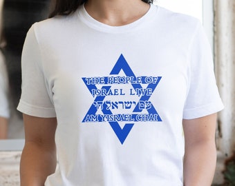 The People of Israel Live T-Shirt with Star of David, Jewish People's Anthem Tee, Support Israel Stand with Israel Tee, Cotton White Unisex