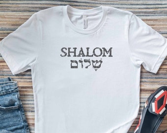 Shalom in English & Hebrew T-shirt, Jewish Greeting Shirt, Peace Tshirt, Jewish Gift, Christian Gift, Unisex Tees and Sweatshirts