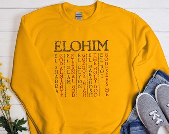 Elohim + Names of God Sweatshirt, El Shaddai, El Olam, El Elyon, El Hakadosh, El Roi Sweater, Gildan Unisex