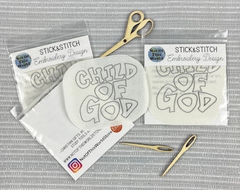 Child of God Stick & Stitch Embroidery Design Pattern, Peel and Stick Embroidery Transfers