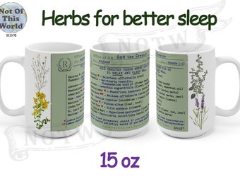 Herbs for Sleep and Relaxation 15oz Mug, List of Medicinal Herbs to Sleep Well, Natural Home Remedy for High Blood Pressure Herbal Tea Cup