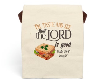 Psalm 34:8 Lunch Bag, Taste and See that the LORD is Good, Bible verse Lunchbag, Scripture Quote Lunch-bag, 100% Cotton Canvas, Washable