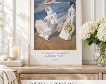 May include: A framed wall art print featuring a painting of two figures in white clothing walking on a beach, one holding a parasol. Below the image, the text reads: "THEY PRAISED THE MORNING; GLORIED IN THE SEA." followed by "Jane Austen".