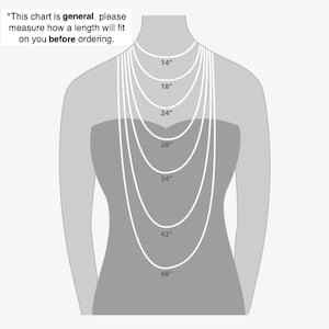 May include: A chart showing different necklace lengths from 14 inches to 48 inches on a model. *This chart is general, please measure how a length will fit on you before ordering.*