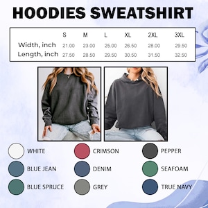 Pode incluir: A imagem mostra um moletom e um moletom com capuz cinza escuro. O texto na parte superior diz "HOODIES SWEATSHIRT". Uma tabela de tamanhos abaixo lista a largura e o comprimento em polegadas, de S a 3XL. As op&ccedil;&otilde;es de cores incluem branco, carmesim, azul jeans, ganga, azul abeto, cinza, pimenta, espuma do mar e azul marinho.