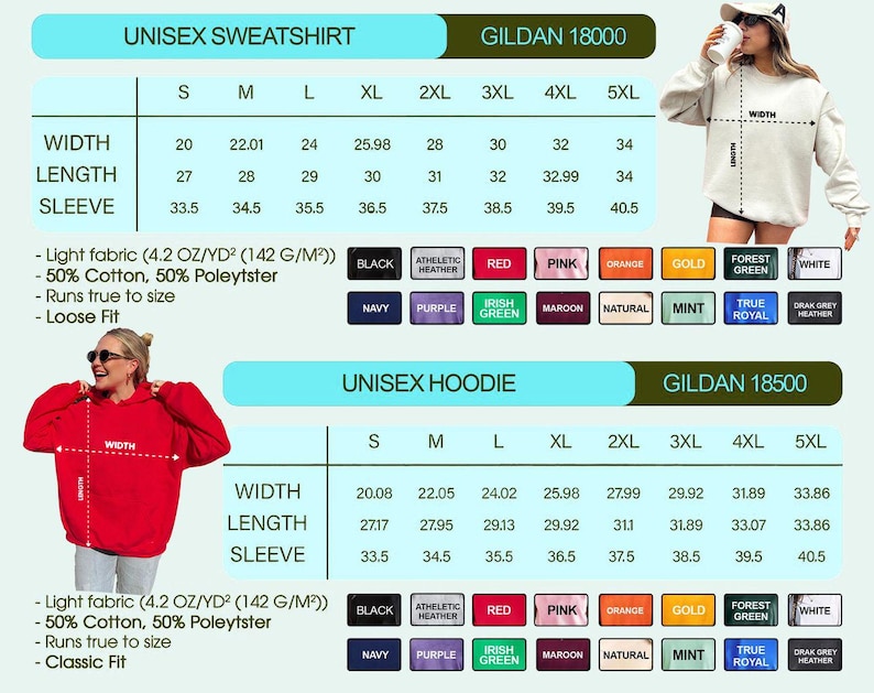 May include: Image features size charts for Gildan unisex sweatshirts and hoodies, including width, length, and sleeve measurements in inches. Color options are displayed below the charts. The image also shows a person wearing a sweatshirt and a person wearing a hoodie.
