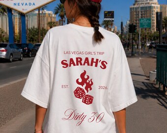 Personalized 30th Birthday T-Shirt, 30th Birthday Girls Trip Tee, Custom Name Birthday Shirt, Las Vegas Birthday Shirt, Gift For Her