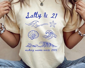 21st Birthday Shirt – Beach Ocean Shirt, Salty And 21 Seashell Birthday Tee