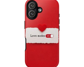 Love Mode On Telefonhülle | Robuste Handytasche im Romantik Design