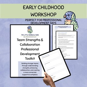 Op de afbeelding: Een professionele ontwikkelingskit voor docenten in het vroege onderwijs met een document getiteld Team Strengths & Collaboration Professional Development Toolkit, bijbehorende werkbladen en een tablet met een digitaal formulier.