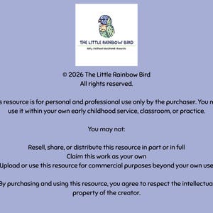 May include: A light purple document featuring a logo with a colorful bird and the text THE LITTLE RAINBOW BIRD Early childhood educational resources. It includes copyright information for 2026 and terms of use regarding personal and professional use.