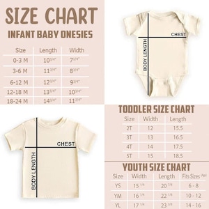 May include: Size chart for infant baby onesies, toddler, and youth sizes. Includes measurements for length and width in inches. The chart also shows the chest and body length measurements for the clothing.