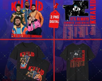 Khalid It's Always Summer Somewhere PNG, T-Shirt Design (Digital Download)