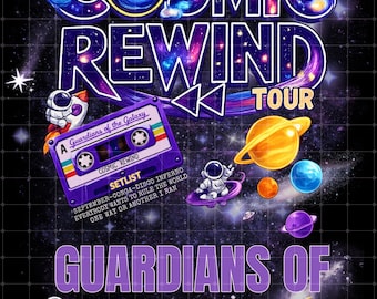 Guardians Galaxy Cosmic Rewind Tour PNG (Digital Download)