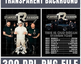 Fuerza Regida PNG File 2026 "This Is Our Dream Stadium Tour" (Descarga digital)