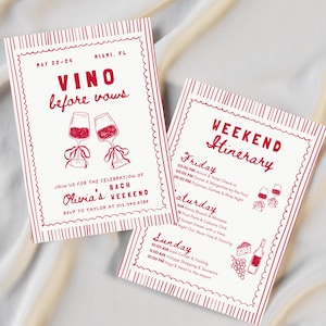 May include: Three white invitation cards with red text and illustrations. The top card reads "VINO before vows" with wine glass illustrations. The other cards display a weekend itinerary with activities like dinner, pool parties, and shopping.