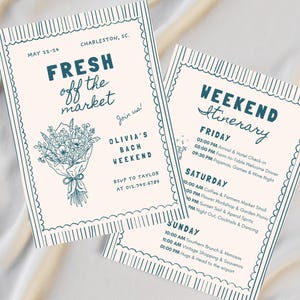 May include: Two cream-colored event invitation cards with teal text and illustrations. The first card reads "Fresh off the market" and details a bach weekend. The second card lists a weekend itinerary with times and activities.