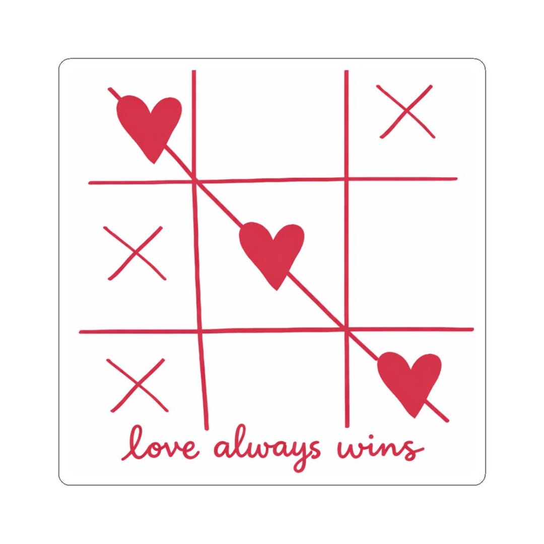 Love Always Wins Tic Tac Toe Sticker | Kiss-cut Valentines Decal - Etsy