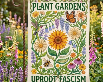 Floral Protest Garden Flag, Social Justice Yard Banner, Pollinator Garden Decor, Progressive Outdoor Flag