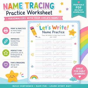 May include: A printable name tracing practice worksheet featuring the text 'Let's Write! Name Practice' and the name 'Liam Carter' in dotted lines for tracing. The page includes colourful illustrations of a pencil, stars, hearts, and a rainbow.