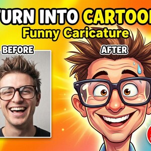 May include: Image promoting cartoon caricatures. The text reads "TURN INTO CARTOON Funny Caricature" with a "BEFORE" and "AFTER" comparison. The "AFTER" image is a cartoon of a man with glasses, a big smile, and a sweat drop. A 24H delivery badge is included.