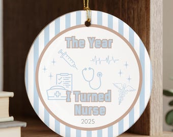 New Nurse Keepsake, Nurse Ornament 2025, Personalized Year Nursing School Graduation Gift, RN Ornament