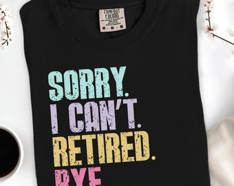 Retired 2026 Shirt, Funny Retirement Gift For Women, Retirement Shirt Gift Idea, Coworker Retirement Gifts, Friend Retirement Gift
