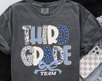 Third Grade Team Shirt, Blue Floral Comfort Colors Teacher Tee, Teacher Crew Shirt, Grade Level Teacher Gift, Team 3rd Grade Teacher Shirt